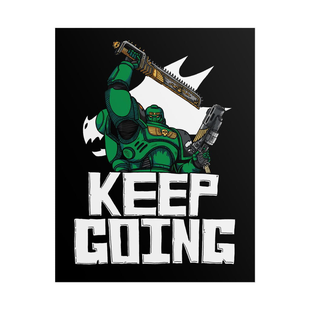 "Keep Going!" - Salamanders Poster