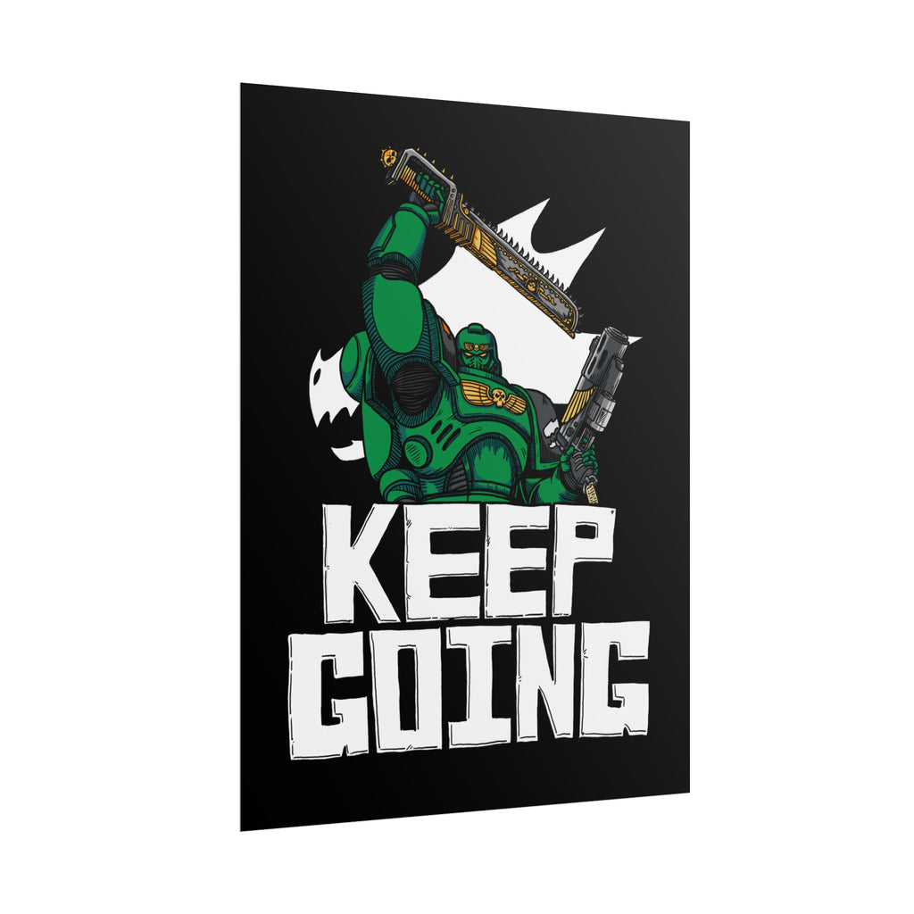 "Keep Going!" - Salamanders Poster